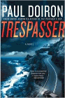 Amazon.com order for
Trespasser
by Paul Doiron