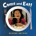 Amazon.com order for
Come and Eat!
by George Ancona