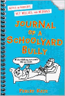 Amazon.com order for
Journal of a Schoolyard Bully
by Farley Katz