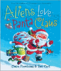 Amazon.com order for
Aliens Love Panta Claus
by Claire Freedman