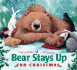 Amazon.com order for
Bear Stays Up For Christmas
by Karma Wilson