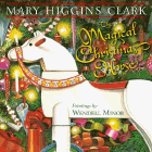 Amazon.com order for
Magical Christmas Horse
by Mary Higgins Clark