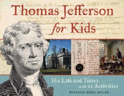 Amazon.com order for
Thomas Jefferson for Kids
by Brandon Marie Miller