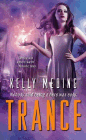 Amazon.com order for
Trance
by Kelly Meding