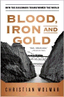 Amazon.com order for
Blood, Iron, and Gold
by Christian Wolmar