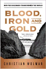 Amazon.com order for
Blood, Iron, and Gold
by Christian Wolmar