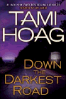 Amazon.com order for
Down the Darkest Road
by Tami Hoag