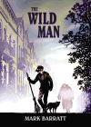 Amazon.com order for
Wild Man
by Mark Barratt