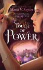 Amazon.com order for
Touch of Power
by Maria V. Snyder