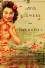 Amazon.com order for
All the Flowers in Shanghai
by Duncan Jepson