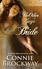 Amazon.com order for
Other Guy's Bride
by Connie Brockway