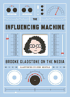 Amazon.com order for
Influencing Machine
by Brooke Gladstone