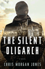 Amazon.com order for
Silent Oligarch
by Christopher Morgan Jones