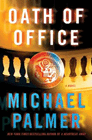 Amazon.com order for
Oath of Office
by Michael Palmer