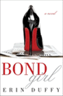 Amazon.com order for
Bond Girl
by Erin Duffy