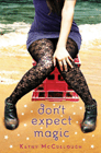 Amazon.com order for
Don't Expect Magic
by Kathy McCullough