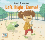 Bookcover of
Left, Right, Emma!
by Stuart Murphy