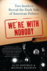 Amazon.com order for
We're With Nobody
by Alan Huffman