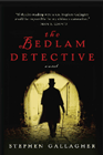 Amazon.com order for
Bedlam Detective
by Stephen Gallagher