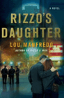 Amazon.com order for
Rizzo's Daughter
by Lou Manfredo