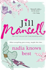 Amazon.com order for
Nadia Knows Best
by Jill Mansell