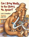 Amazon.com order for
Can I Bring Woolly to the Library, Ms. Reeder?
by Lois Grambling