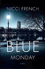 Amazon.com order for
Blue Monday
by Nicci French