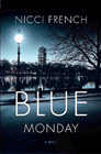 Amazon.com order for
Blue Monday
by Nicci French