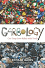 Amazon.com order for
Garbology
by Edward Humes