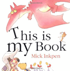 Amazon.com order for
This Is My Book
by Mick Inkpen