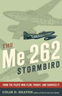Amazon.com order for
Me 262 Stormbird
by Colin Heaton