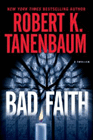 Amazon.com order for
Bad Faith
by Robert Tanenbaum