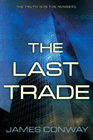 Amazon.com order for
Last Trade
by James Conway