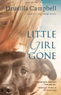 Amazon.com order for
Little Girl Gone
by Drusilla Campbell