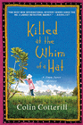 Amazon.com order for
Killed at the Whim of a Hat
by Colin Cotterill