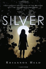 Amazon.com order for
Silver
by Rhiannon Held