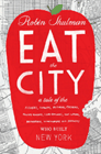 Amazon.com order for
Eat the City
by Robin Shulman