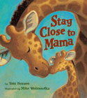 Amazon.com order for
Stay Close to Mama
by Toni Buzzeo