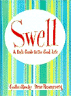 Amazon.com order for
Swell
by Cynthia Rowley