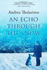 Amazon.com order for
Echo through the Snow
by Andrea Thalasinos