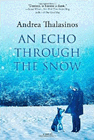 Amazon.com order for
Echo through the Snow
by Andrea Thalasinos