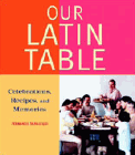 Bookcover of
Our Latin Table
by Fernando Saralegui