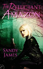 Bookcover of
Reluctant Amazon
by Sandy James