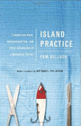 Amazon.com order for
Island Practice
by Pam Belluck