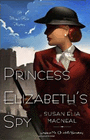 Amazon.com order for
Princess Elizabeth's Spy
by Susan Elia MacNeal