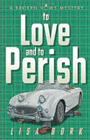 Amazon.com order for
To Love and to Perish
by Lisa Bork