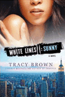 Bookcover of
Sunny
by Tracy Brown