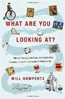 Amazon.com order for
What Are You Looking At?
by Will Gompertz