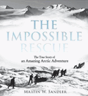 Amazon.com order for
Impossible Rescue
by Martin Sandler