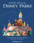 Bookcover of
Poster Art of the Disney Parks
by Danny Handle